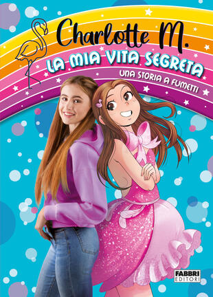 copertina La mia vita segreta. Una storia a fumetti