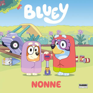 copertina Nonne. Bluey. Ediz. a colori