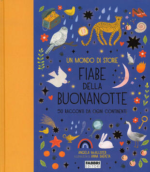 copertina Un mondo di storie. Fiabe della buonanotte. 50 racconti da ogni continente. Ediz. a colori