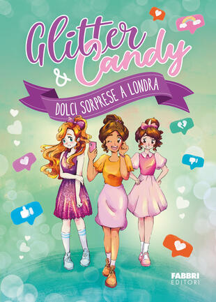 copertina Dolci sorprese a Londra. Glitter & Candy