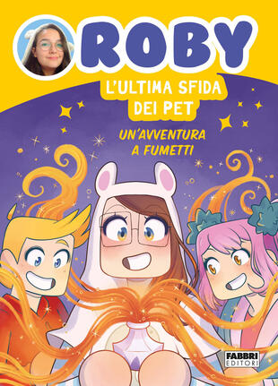 copertina L'ultima sfida dei Pet. Un'avventura a fumetti