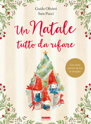 copertina Un Natale tutto da rifare. Ediz. a colori