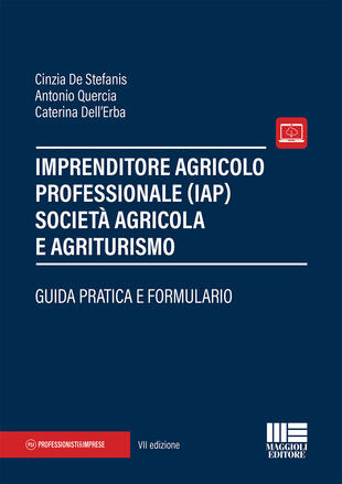copertina Imprenditore agricolo professionale (IAP) società agricola e agriturismo