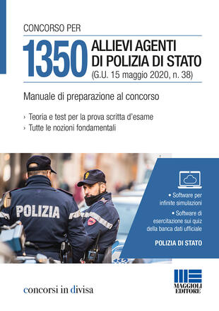 copertina Concorso 1350 allievi agenti Polizia di Stato. Manuale di preparazione al concorso. Con software di simulazione