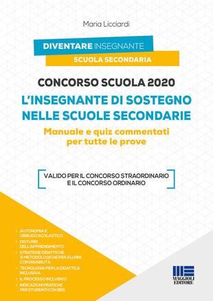 copertina Concorso scuola 2020. L'insegnante di sostegno nelle scuole secondarie. Manuale e quiz commentati per tutte le prove