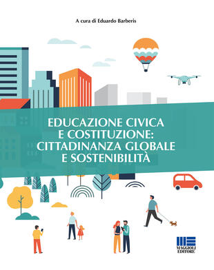 copertina Educazione civica e Costituzione: cittadinanza globale e sostenibilità