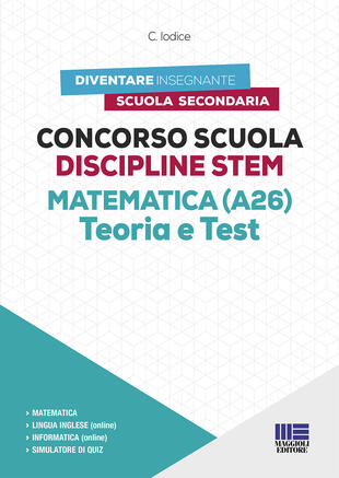 copertina Concorso Scuola Discipline STEM Matematica (A26). Teoria e test. Con software di simulazione
