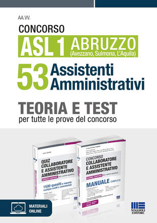 copertina Concorso ASL 1 Abruzzo (Avezzano, Sulmona, L'Aquila) 53 Assistenti Amministrativi. Teoria e test per tutte le prove del concorso. Kit