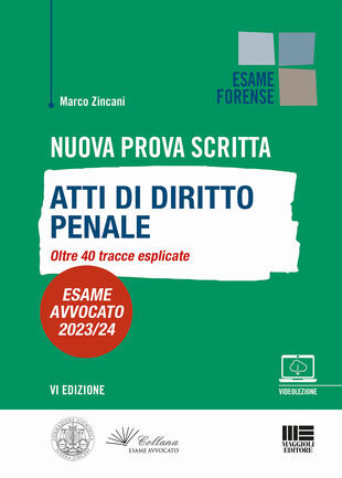 copertina Nuova prova scritta. Atti di diritto penale. Oltre 40 tracce esplicate. Esame Avvocato 2023/24. Con Video