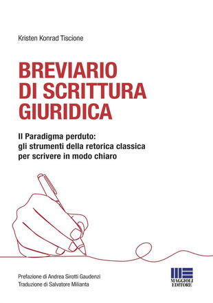 copertina Breviario di scrittura giuridica. Il paradigma perduto: gli strumenti della retorica classica per scrivere in modo chiaro
