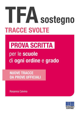 copertina TFA sostegno. Tracce svolte. Prova scritta per le scuole di ogni ordine e grado