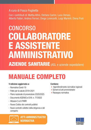 copertina Concorso per collaboratore e assistente amministrativo nelle aziende sanitarie (ASL e aziende ospedaliere). Manuale di preparazione