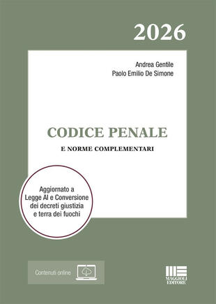 copertina Codice Penale 2026 e norme complementari. Aggiornato a Legge AI e Conversione dei decreti giustizia e terra dei fuochi. Con espansione online
