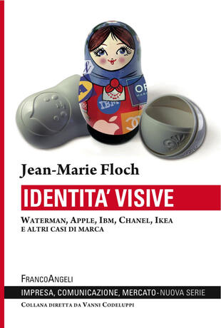 copertina Identità visive. Waterman, Apple, Ibm, Chanel, Ikea e altri casi di marca