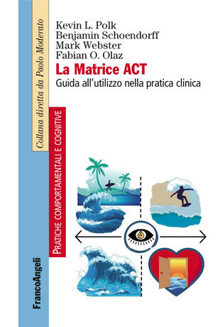 copertina La matrice ACT. Guida all'utilizzo nella pratica clinica