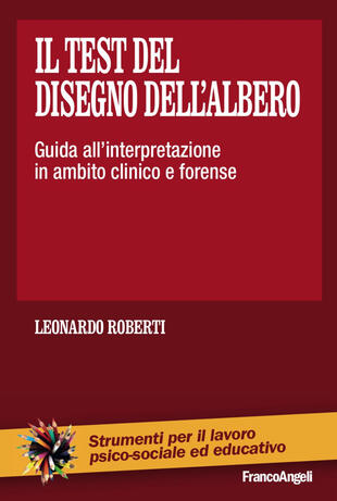 copertina Il test del disegno dell'albero. Guida all'interpretazione in ambito clinico e forense