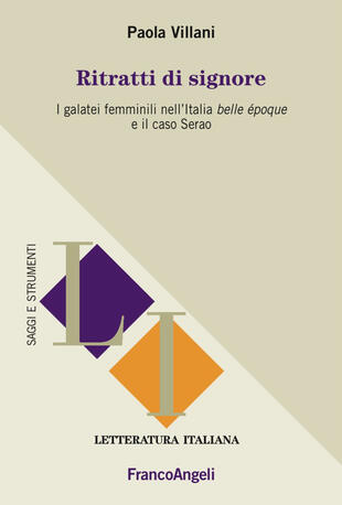 copertina Ritratti di signore. I galatei femminili nell'Italia &laquo;Belle &Eacute;poque&raquo; e il caso Serao