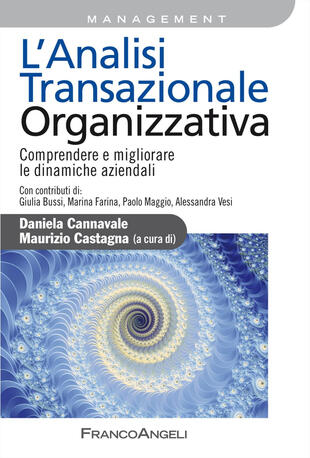 copertina L' analisi transazionale organizzativa. Comprendere e migliorare le dinamiche aziendali