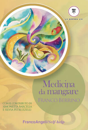 copertina Medicina da mangiare