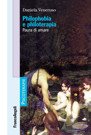 copertina Philophobia e philoterapia. Paura di amare