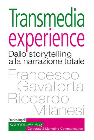 copertina Transmedia experience. Dallo storytelling alla narrazione totale