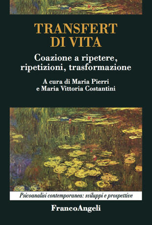 copertina Transfert di vita. Coazione a ripetere, ripetizioni, trasformazione