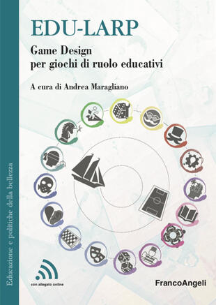 copertina Edu-larp. Game Design per giochi di ruolo educativi