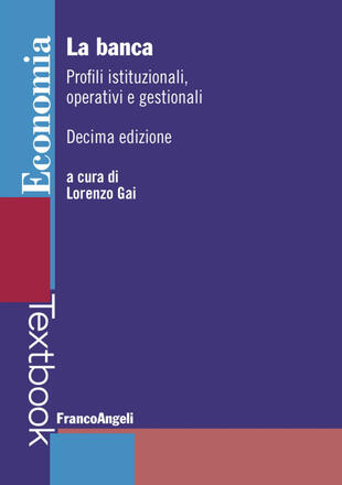 copertina La banca. Profili istituzionali, operativi e gestionali