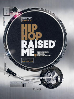copertina Hip hop raised me. La storia del rap raccontata da un protagonista