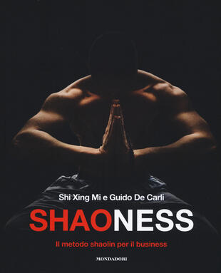 copertina Shaoness. Il metodo shaolin per il business