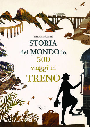 copertina Storia del mondo in 500 viaggi in treno