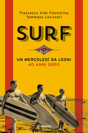 copertina Surf. Un mercoledì da leoni 40 anni dopo