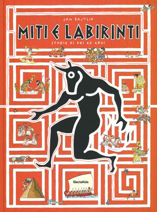 copertina Miti e labirinti. Storie di dei ed eroi