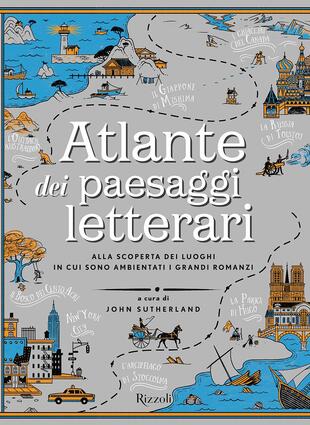 copertina Atlante dei paesaggi letterari. Ediz. illustrata