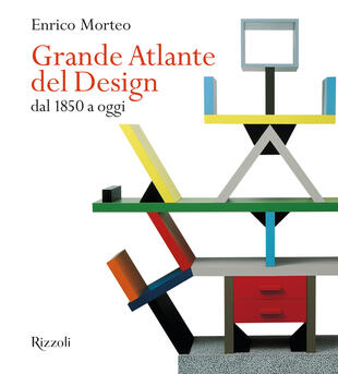 copertina Grande atlante del design dal 1850 a oggi. Ediz. illustrata