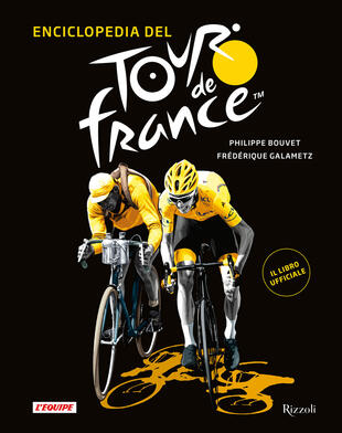 copertina Enciclopedia del Tour de France. Ediz. illustrata