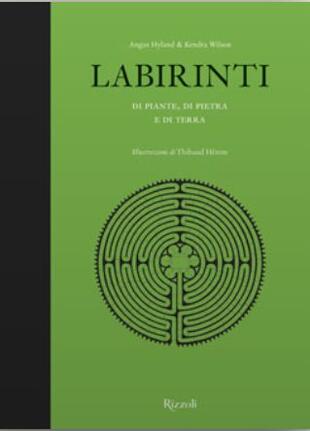 copertina Labirinti di piante, di pietra e di terra