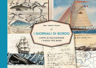 copertina I giornali di bordo. L'arte di raccontare i viaggi per mare
