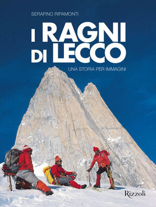 copertina I ragni di Lecco. Una storia per immagini. Ediz. illustrata