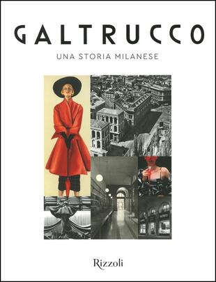 copertina Galtrucco. Una storia milanese. Ediz. illustrata