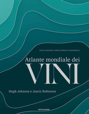 copertina Atlante mondiale dei vini. Nuova ediz.