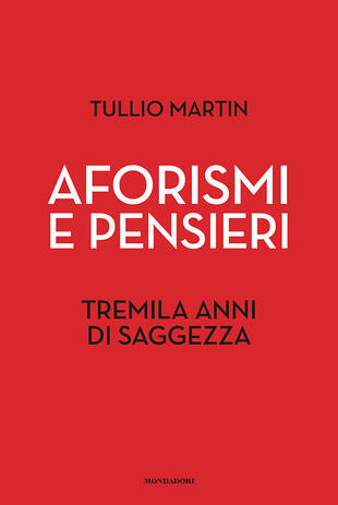 copertina Aforismi e pensieri. Tremila anni di saggezza