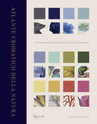 copertina Atlante cromatico della natura. 110 colori dal regno animale, vegetale e minerale. Ediz. illustrata
