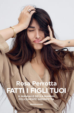 copertina Fatti i figli tuoi. Il manuale della mamma felicemente imperfetta