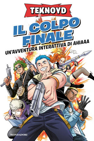 copertina Il colpo finale. Un'avventura interattiva di Ahiaaa