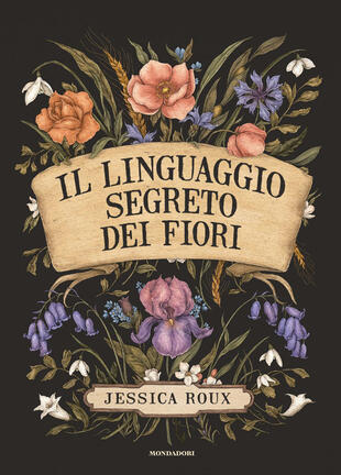 copertina Il linguaggio segreto dei fiori. Ediz. illustrata