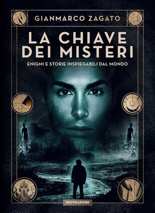 copertina La chiave dei misteri. Enigmi e storie inspiegabili dal mondo