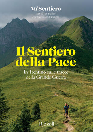 copertina Il Sentiero della Pace. In Trentino sulle tracce della Grande Guerra