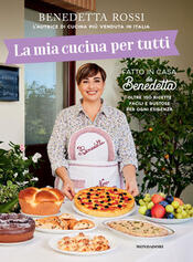 copertina La mia cucina per tutti. Oltre 150 ricette facili e gustose per ogni esigenza