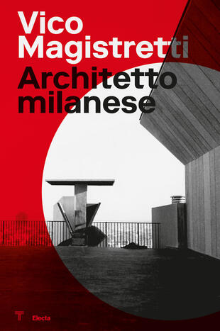 copertina Vico Magistretti. Architetto milanese. Ediz. italiana e inglese